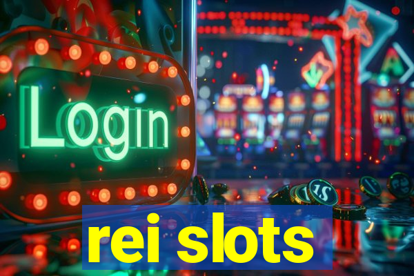 rei slots